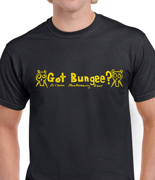 “Got Bungee?” Tshirt